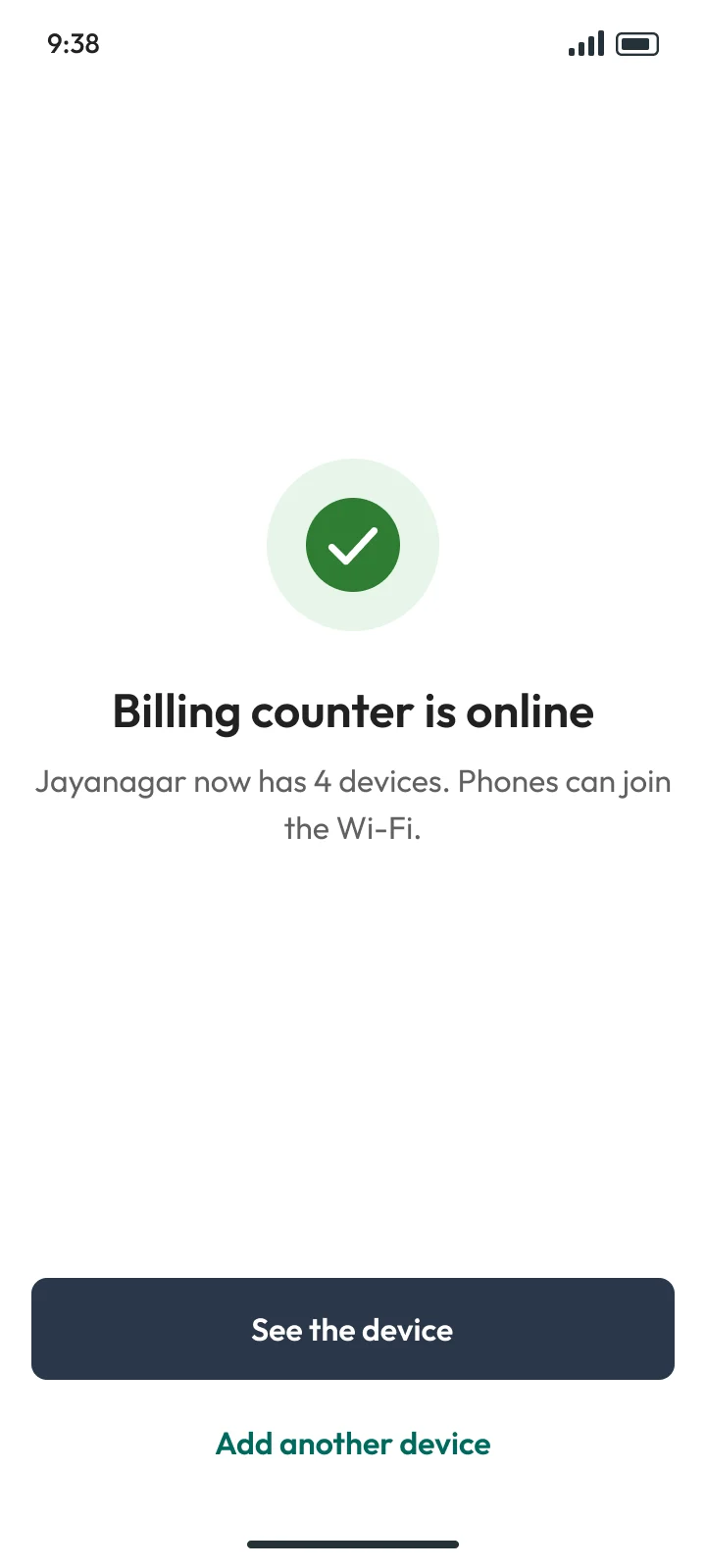 Step 6: Billing counter is online. Jayanagar now has 4 devices
