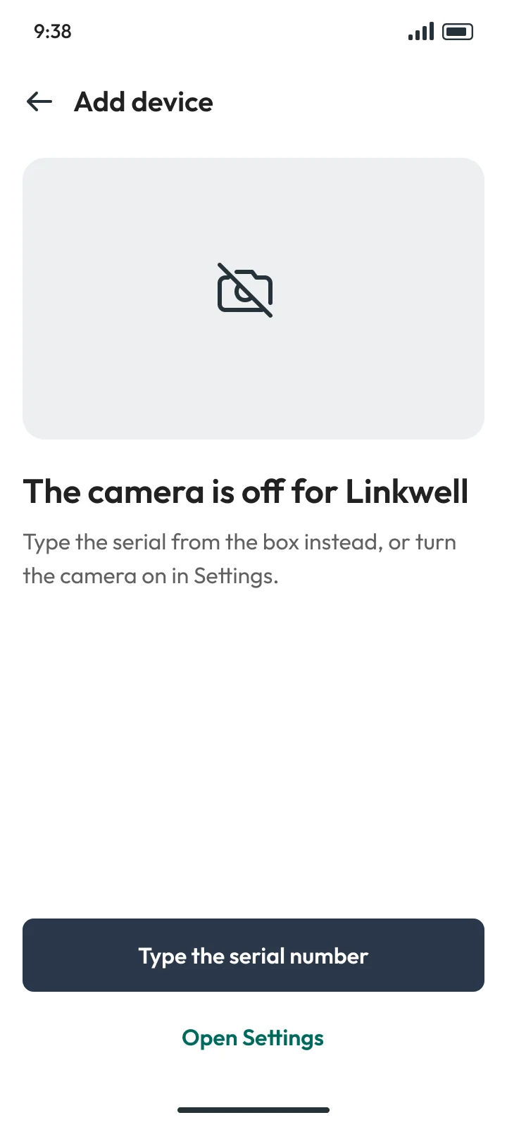 When it goes wrong: The camera is off for Linkwell: type the serial from the box instead, or turn the camera on in Settings